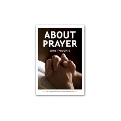 About Prayer - An Exploration