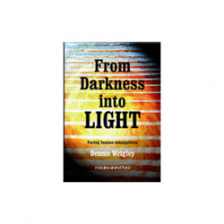 From Darkness into Light