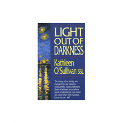 Light out of darkness