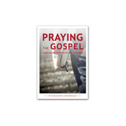 Praying the Gospel