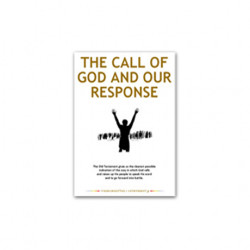 The Call of God & Our Response