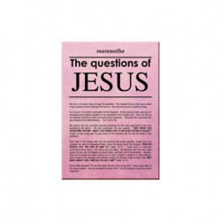 The Questions of Jesus The Questions of Jesus
