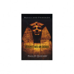 Moses and Pharoh - Perspectives on Exodus