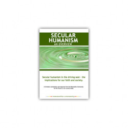 Secular Humanism - An Overview
